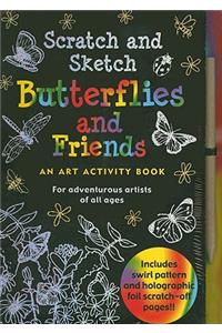 Scratch & Sketch Butterflies & Friends