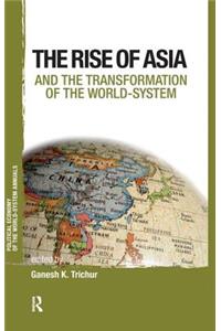 Asia and the Transformation of the World-System