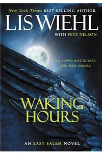 Waking Hours