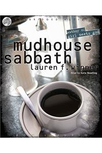 Mudhouse Sabbath