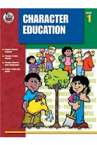 Character Education, Grade 1