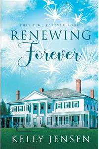 Renewing Forever