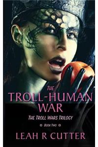 Troll-Human War