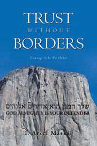 Trust Without Borders