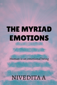 myriad emotions