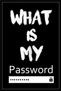 What Is My Password