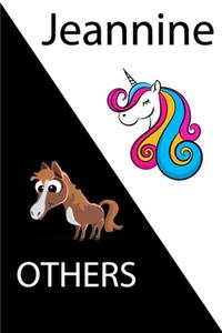 Jeannine VS OTHERS ( unicorn )