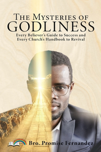Mysteries of GODLINESS