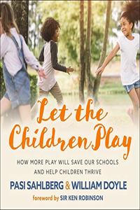 Let the Children Play Lib/E