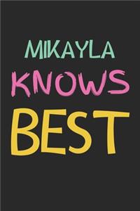 Mikayla Knows Best