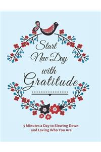 Start New Day with Gratitude