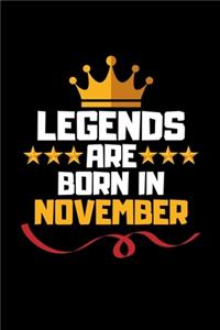 Legends Are Born In November