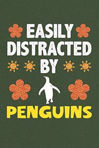 Easily Distracted By Penguins
