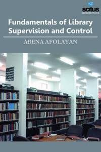 Fundamentals Of Library Supervision And Control