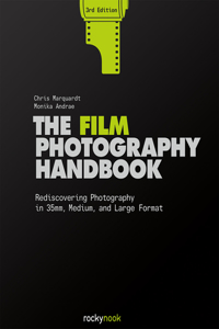 The Film Photography Handbook, 3rd Edition