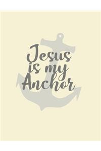Jesus Is My Anchor