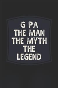 G Pa he Man The Myth The Legend