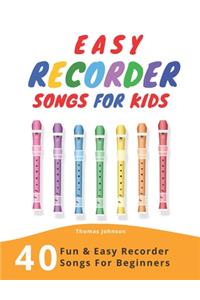 Easy Recorder Songs For Kids