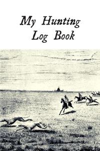 My Hunting Log Book