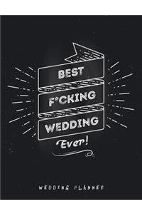 Best Fucking Wedding Ever