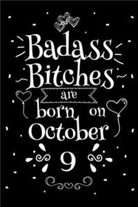Badass Bitches Are Born On October 9