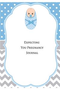 Expecting You Pregnancy Journal