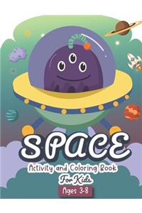 Space Activity and Coloring Book for kids ages 3-8