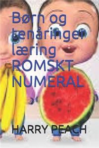 Børn og tenåringer læring ROMSKT NUMERAL AV HARRY PEACH