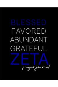 Blessed, Favored, Abundant, Grateful Zeta Prayer Journal