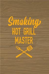Smoking Hot Grill Master