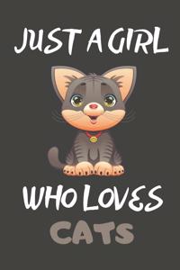 Just A Girl Who Loves Cats