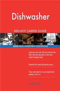 Dishwasher RED-HOT Career Guide; 2532 REAL Interview Questions