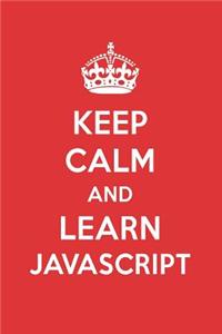 Keep Calm and Learn JavaScript: JavaScript Designer Notebook