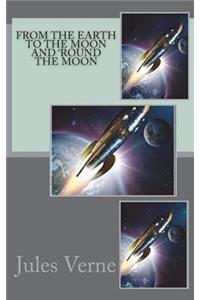 From the Earth to the Moon and 'round the Moon