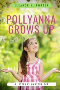 Pollyanna grows up