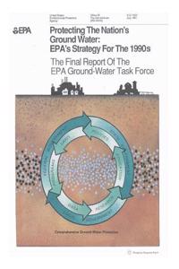 Protecting the Nation's Ground Water