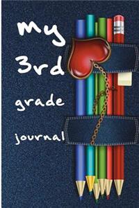 My 3rd Grade Journal: Blank Lined Journal - 3rd Grade Notebook for Third Graders