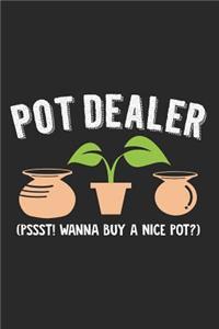 Pot Dealer - Pssst! Wanna Buy a Nice Pot?
