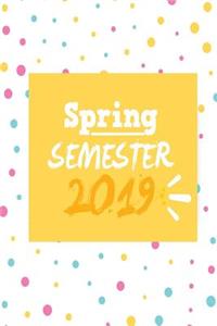 Spring Semester 2019