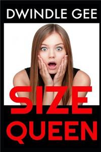 Size Queen