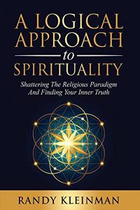 Logical Approach to Spirituality