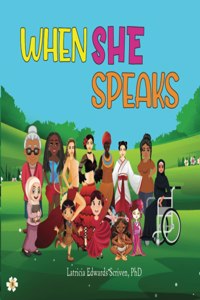 When She Speaks