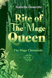 Rite of The Mage Queen