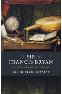 Sir Francis Bryan