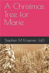 A Christmas Tree for Marie