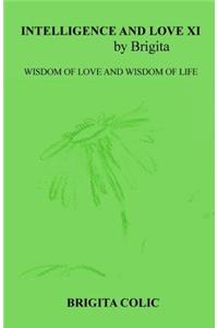 Intelligence and Love by Brigita XI
