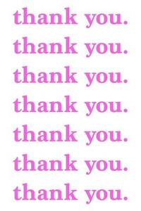 Thank You. Journal Pink on White Multiple Design