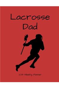 Lacrosse Dad 2019 Weekly Planner