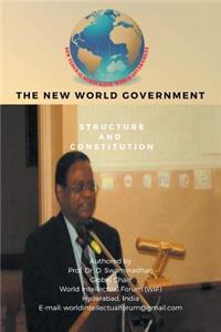 New World Government-Structure and Constitution