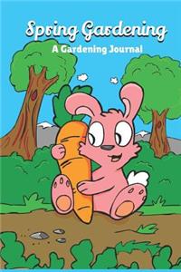 Spring Gardening